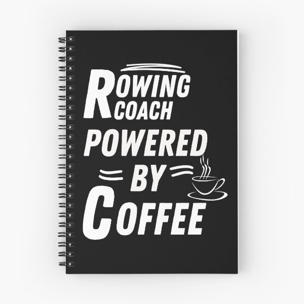 Item preview, Rowing coach powered by coffee designed and sold by annoying-shirts.