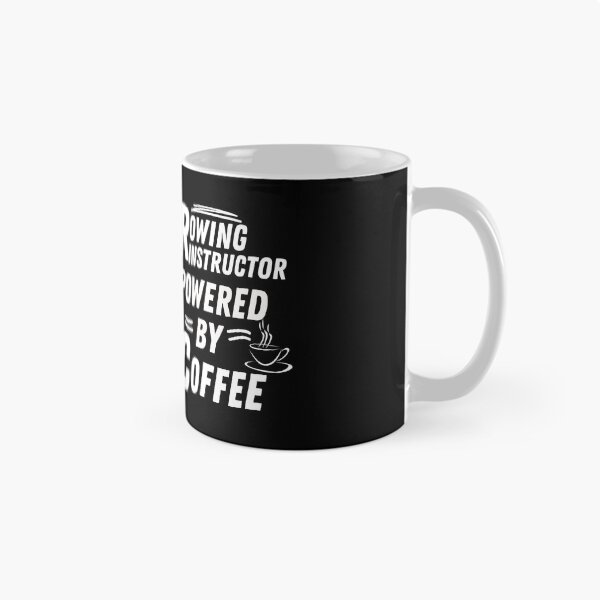 Item preview, Rowing instructor powered by coffee designed and sold by annoying-shirts.