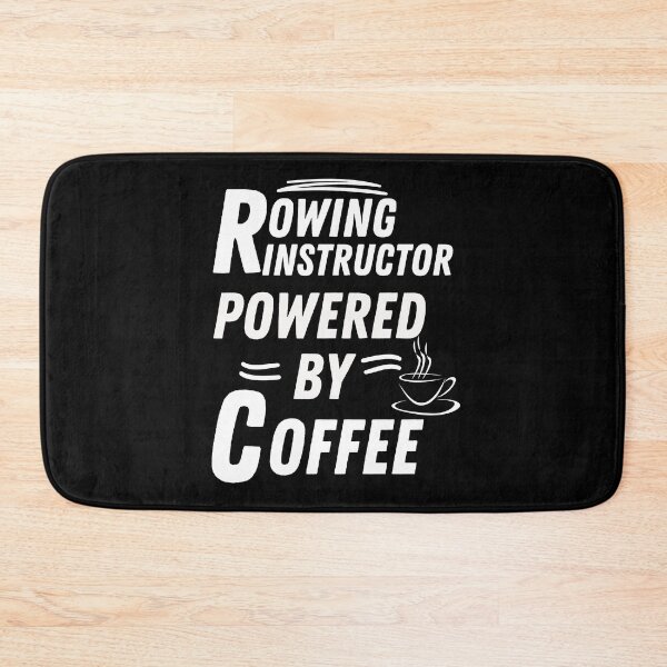 Item preview, Rowing instructor powered by coffee designed and sold by annoying-shirts.