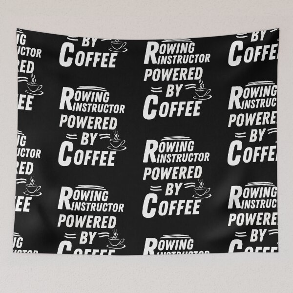 Item preview, Rowing instructor powered by coffee designed and sold by annoying-shirts.