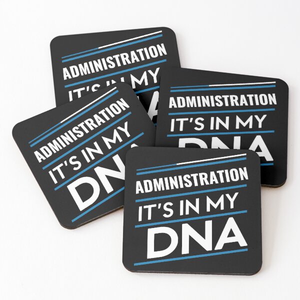 Item preview, Administration its in my dna designed and sold by greenbluearts.