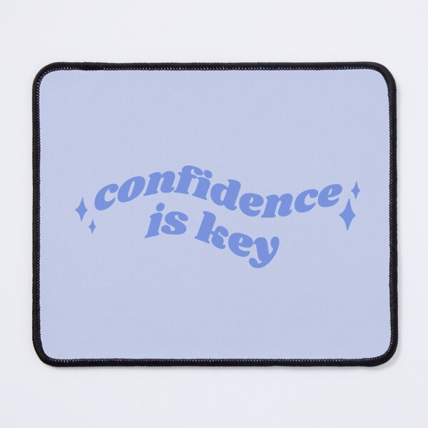 Item preview, Confidence is key - blue quote designed and sold by Cre8iveCat.