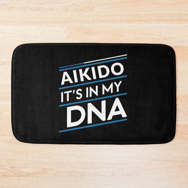 Item preview, Aikido its in my dna designed and sold by greenbluearts.