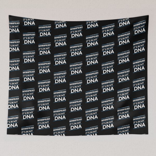Item preview, Anthropology its in my dna designed and sold by greenbluearts.