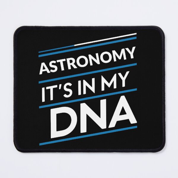Item preview, Astronomy its in my dna designed and sold by greenbluearts.
