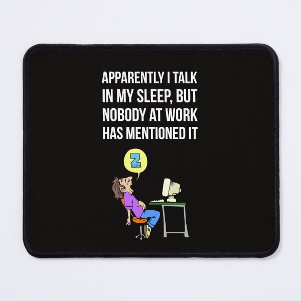 Item preview, Sleeping on the job designed and sold by Slogans4u.
