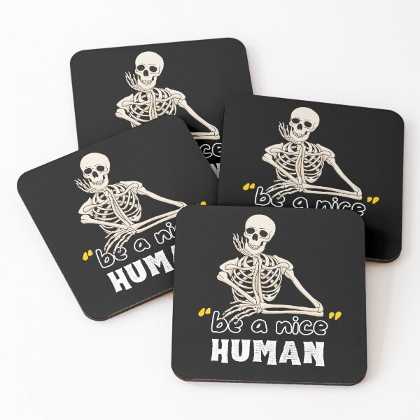 Item preview, Be A Nice Human Be Kind Human Skeleton Design Women Inspirational Kindness Positive Sayings Design! designed and sold by Viran-Designs.