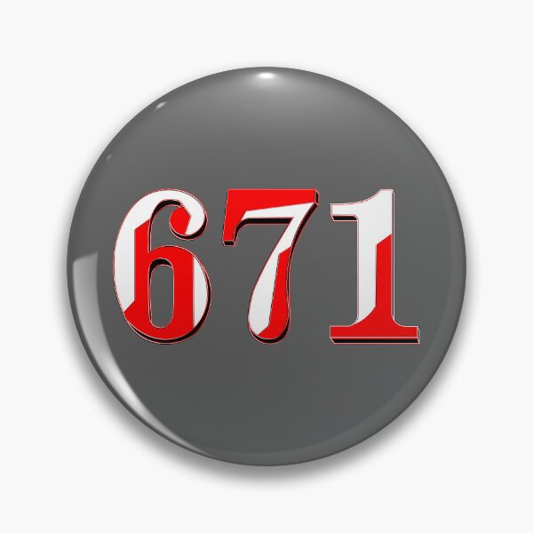 Item preview, number six hundred and seventy-one digit 671 order sequence team member age designed and sold by 4rpixs.