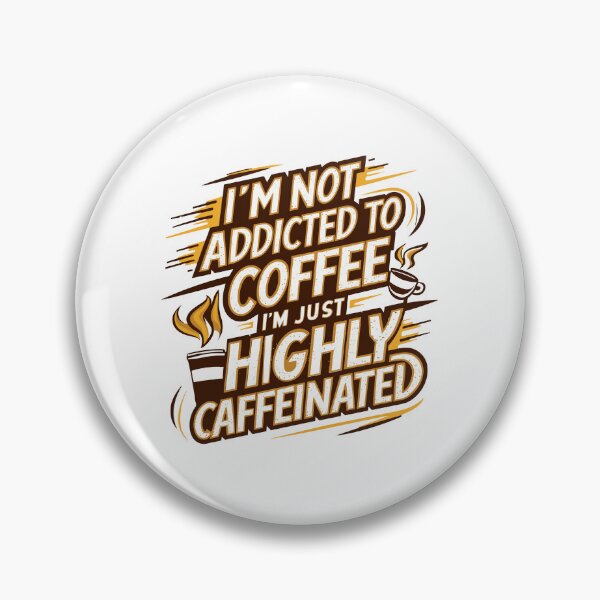 Item preview, Highly Caffeinated Typography Design - Energetic Coffee Lover Art! designed and sold by HahaHandlesHub.