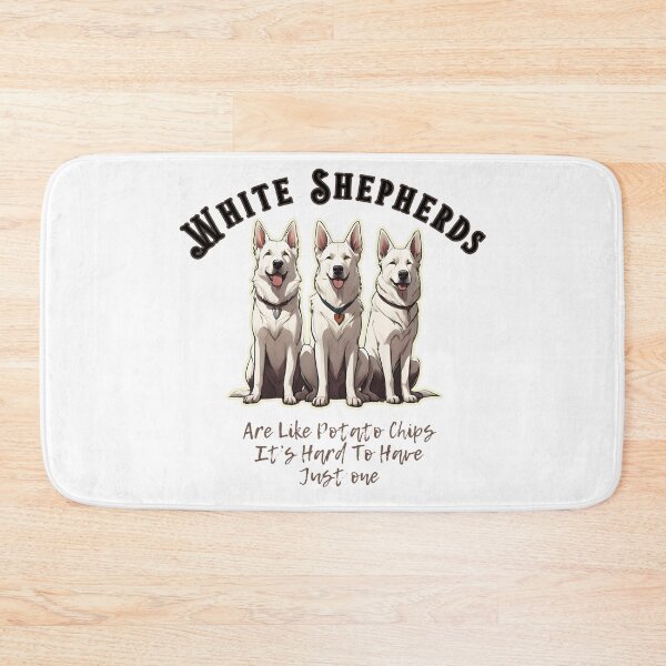 Item preview, White Shepherds Dogs "Are Like Potato Chips It's hard to have just one" designed and sold by GoodyPaws.