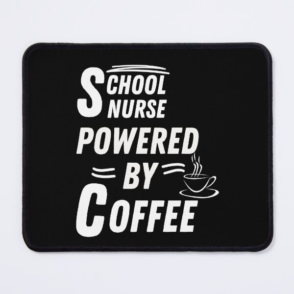 Item preview, School nurse powered by coffee designed and sold by annoying-shirts.