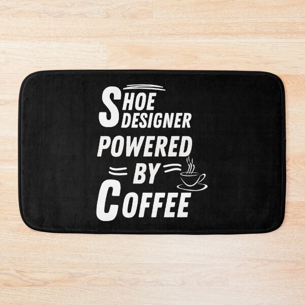 Item preview, Shoe designer powered by coffee designed and sold by annoying-shirts.