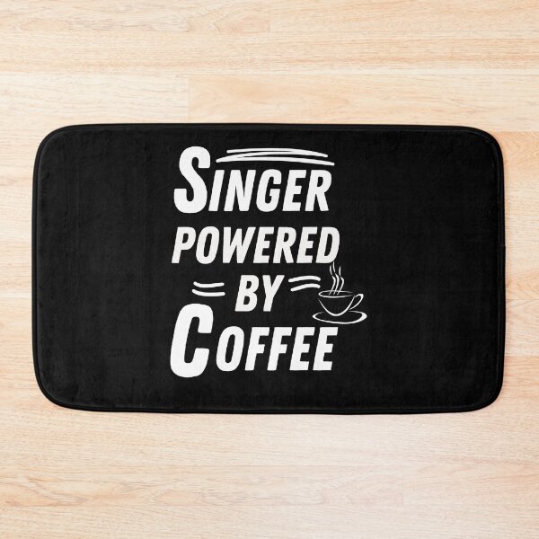 Item preview, Singer powered by coffee designed and sold by annoying-shirts.
