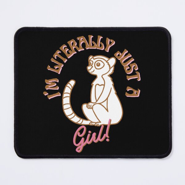 Item preview, I'm literally Just A Girl designed and sold by AussieWonders.