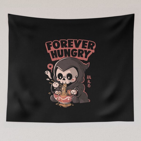 Item preview, Forever Hungry - Funny Cool Skull Death Lamen Food Gift designed and sold by EduEly.