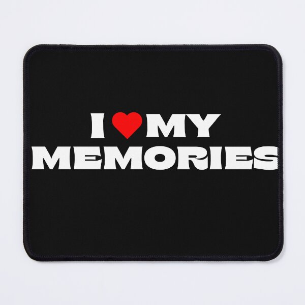 Item preview, I Love My Memories designed and sold by Itsheartshop.