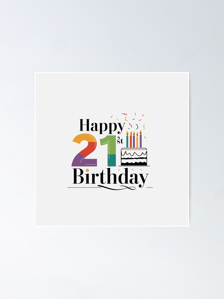 Happy 21st Birthday - Minimalist Celebration