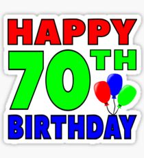 70th Birthday: Stickers | Redbubble