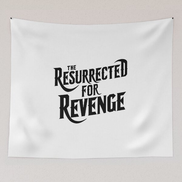Item preview, The Resurrected for Revenge designed and sold by Dilwish5.