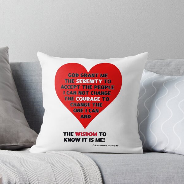 Item preview, God Grant me the Serenity to Accept the people I can not change The Courage To Change the one I can And  the Wisdom To Know it is ME! designed and sold by JanderraDesigns.
