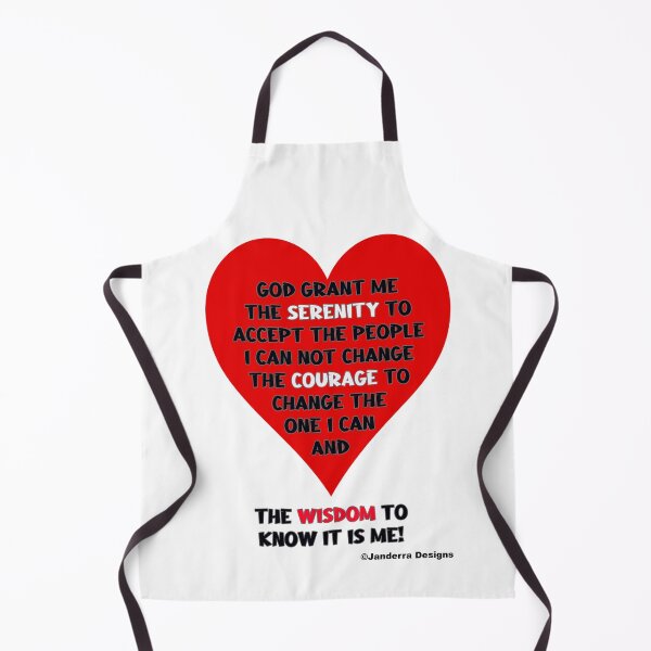 Item preview, God Grant me the Serenity to Accept the people I can not change The Courage To Change the one I can And  the Wisdom To Know it is ME! designed and sold by JanderraDesigns.