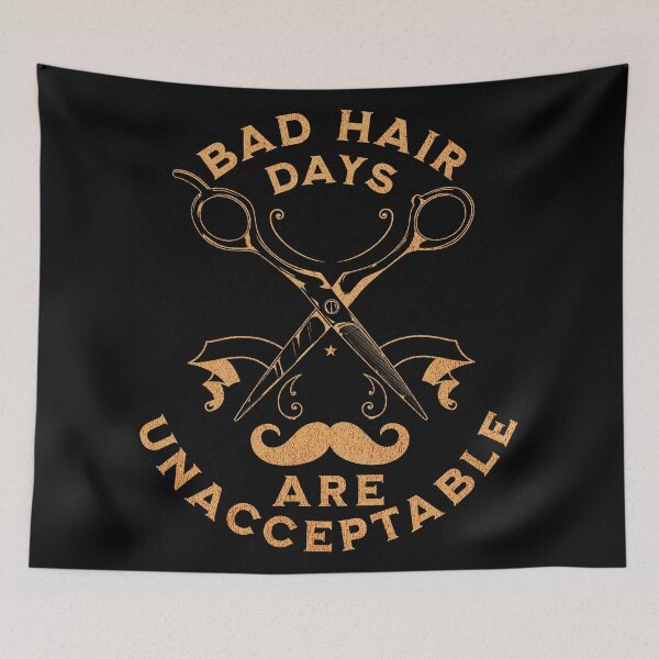 Item preview, Bad Hair Days Are Unaccteptable Barber Quote designed and sold by DomTeesHaven.