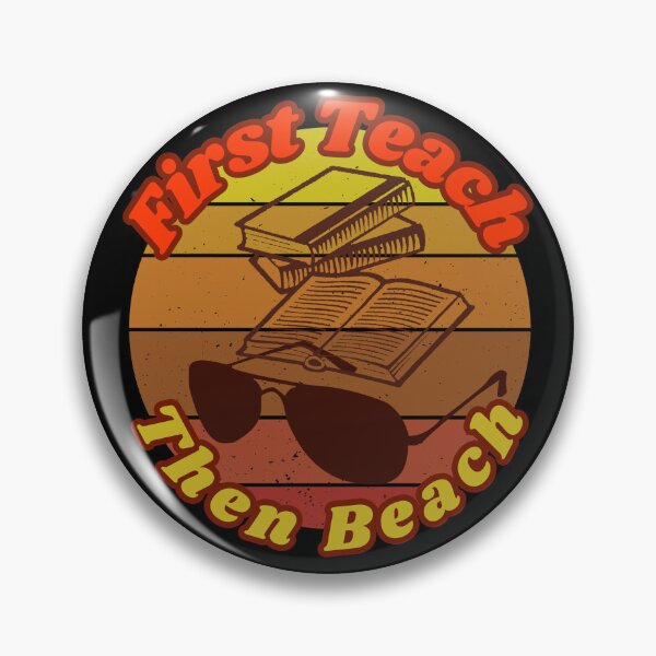 Item preview, First Teach Then Beach Funny Teacher gifts designed and sold by byMartha.
