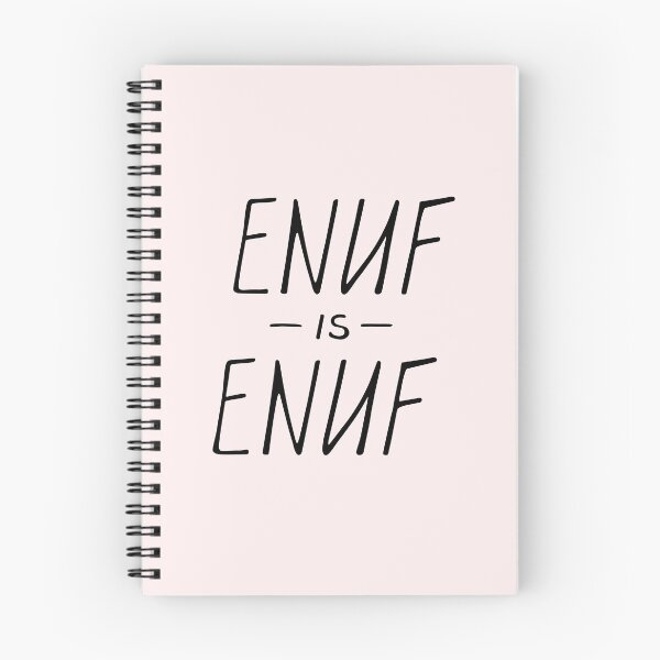 Item preview, ENUF is ENUF designed and sold by artelleDesign.