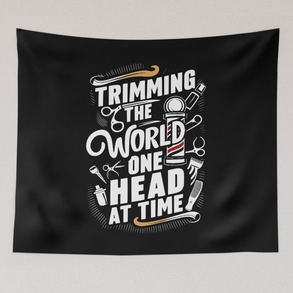 Item preview, Trimming The World: One Head At Time Barber Quote designed and sold by DomTeesHaven.