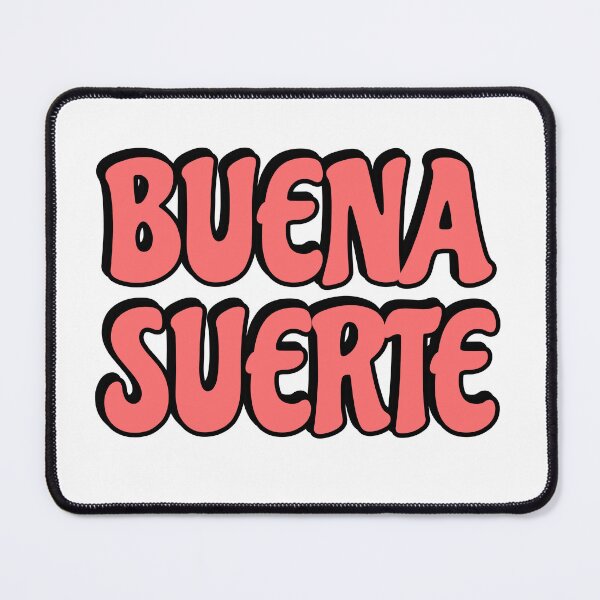 Item preview, Buena Suerte designed and sold by Inspirationmotivation.