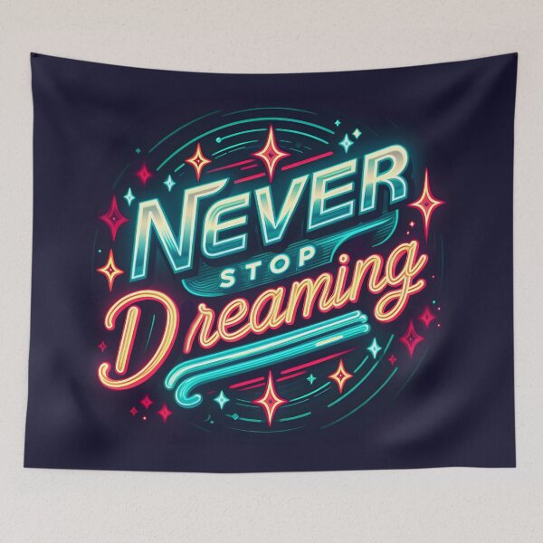 Item preview, Never Stop Dreaming, typography, retro designed and sold by maxmaj.