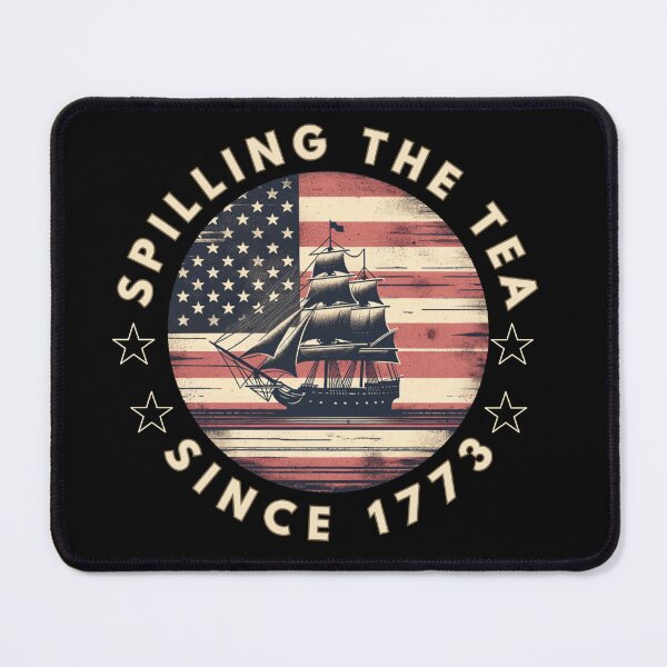 Item preview, Spilling the tea since 1773 designed and sold by MilkyForest.