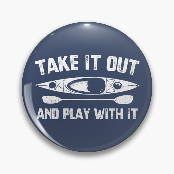Item preview, Take It Out And Play With It Kayak designed and sold by Esskay Designs.