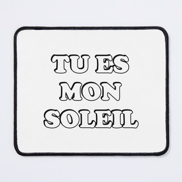 Item preview, Tu es mon soleil designed and sold by Inspirationmotivation.