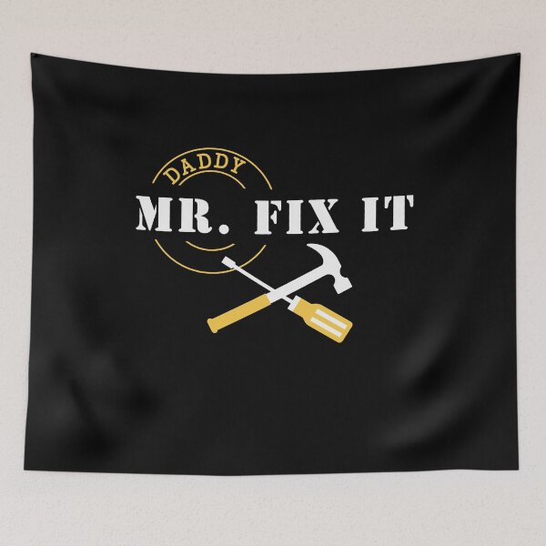 Item preview, DADDY MR. FIX IT designed and sold by Yinny Design.