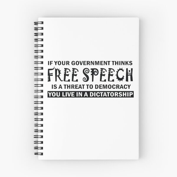 Item preview, If Your Government Thinks Free Speech Is a Threat To Democracy You Live In A Dictatorship designed and sold by anaotradnova.