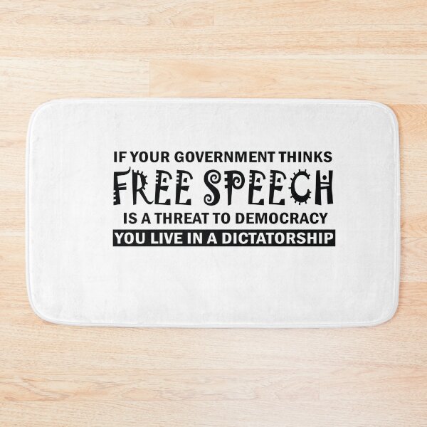 Item preview, If Your Government Thinks Free Speech Is a Threat To Democracy You Live In A Dictatorship designed and sold by anaotradnova.