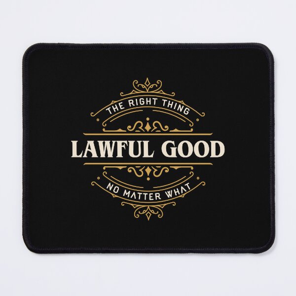 Item preview, Lawful Good Funny Tabletop RPG Alignment designed and sold by pixeptional.