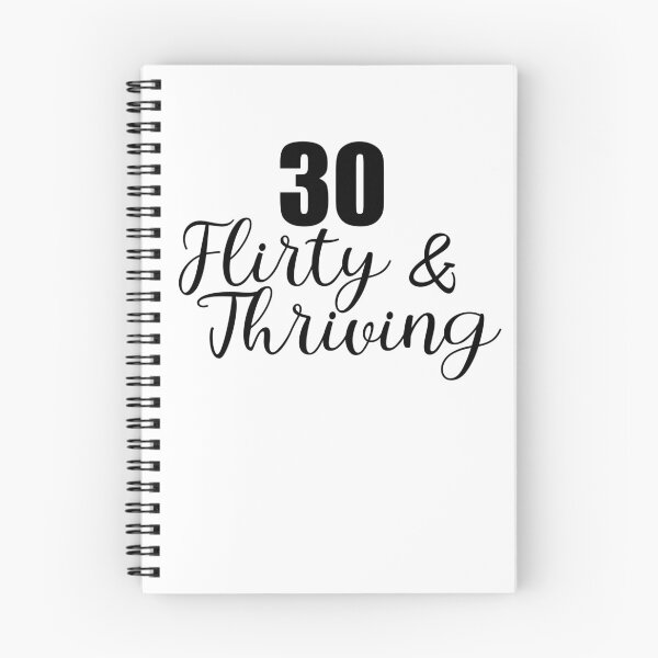 Item preview, Thirty Flirty Thriving 30th Birthday 30 Flirty And Thriving Gear designed and sold by DynamicDesign.