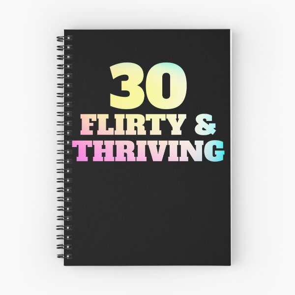 Item preview, Thirty Flirty Thriving 30th Birthday 30 Flirty And Thriving Gear designed and sold by DynamicDesign.