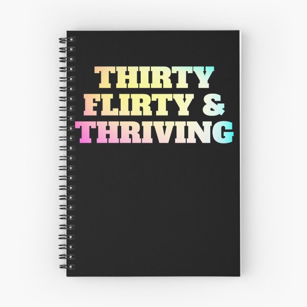 Item preview, Thirty Flirty Thriving 30th Birthday 30 Flirty And Thriving Gear designed and sold by DynamicDesign.