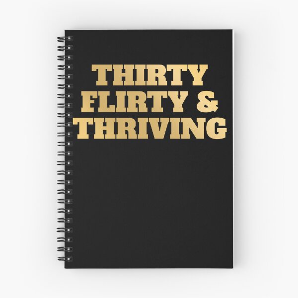 Item preview, Thirty Flirty Thriving 30th Birthday 30 Flirty And Thriving Gear designed and sold by DynamicDesign.