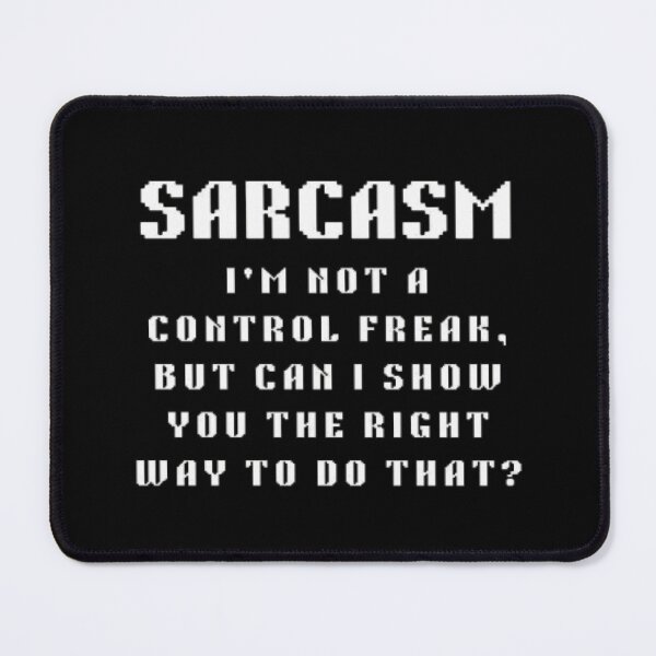 Item preview, I’m not really a control freak but… can I show you the right way to do that? (white) designed and sold by creativerooney.