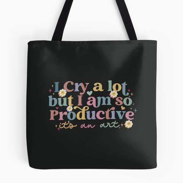 Item preview, I Cry A Lot But I am So Productive.. designed and sold by NERoots.