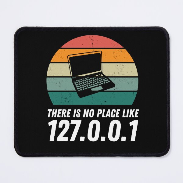 Item preview, Localhost: There is no place like 127.0.0.1 designed and sold by musthavewords.
