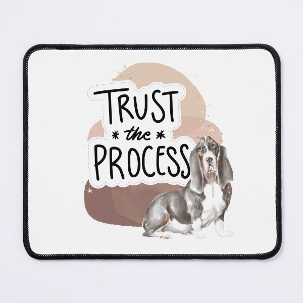 Item preview, TRUST THE PROCESS designed and sold by MUDUGAMU.