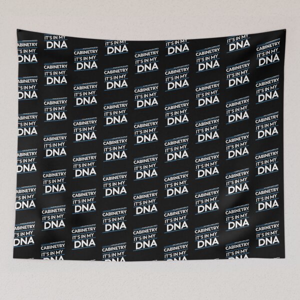 Item preview, Cabinetry its in my dna designed and sold by greenbluearts.