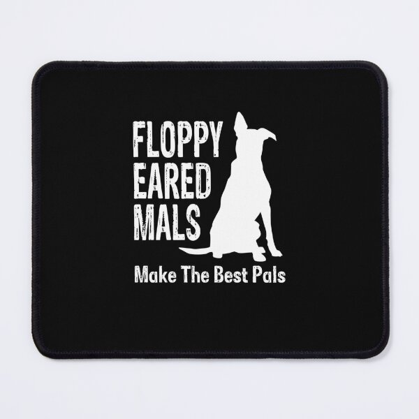Item preview, Floppy Eared Mals Make Best Pals Belgian Malinois Gift designed and sold by Guarddogdrive.