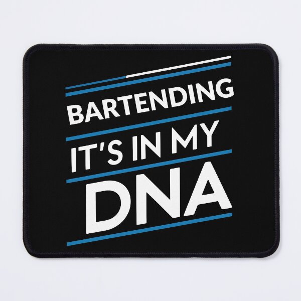 Item preview, Bartending its in my dna designed and sold by greenbluearts.