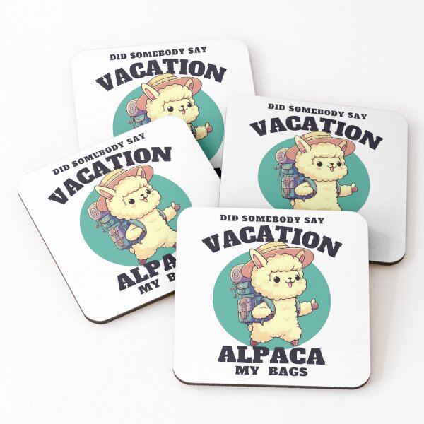 Item preview, Alpaca Vacation Pun Did Somebody Say Vacation Alpaca My Bags designed and sold by MotivaChic.